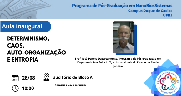 Aula inaugural do Programa de Pós Graduação Nanobiossistemas