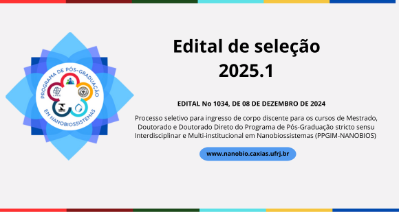 Edital de seleção do Programa de Pós-graduação em Nanobiossistemas 